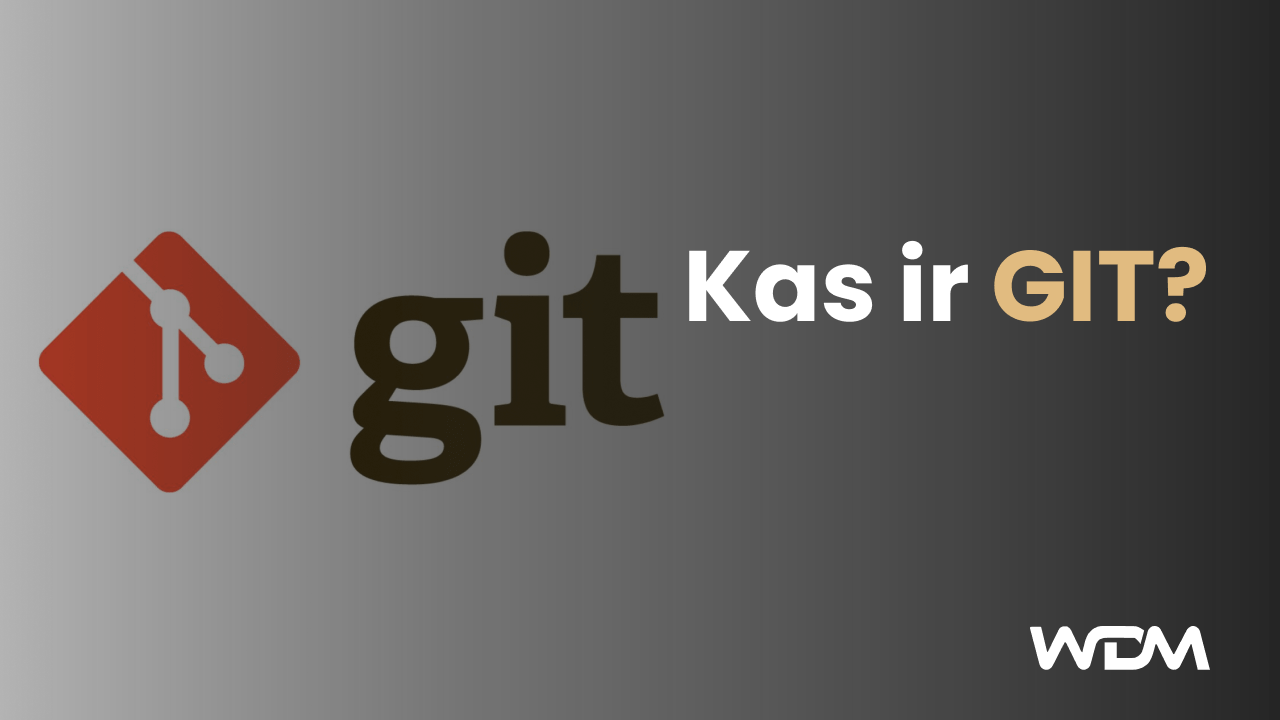 Kas ir GIT